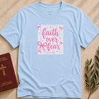 Faith Over Fear T-shirt - 98091711855971110513