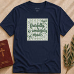 Fearfully & Wonderfully Made T-shirt - 61562746220465570818