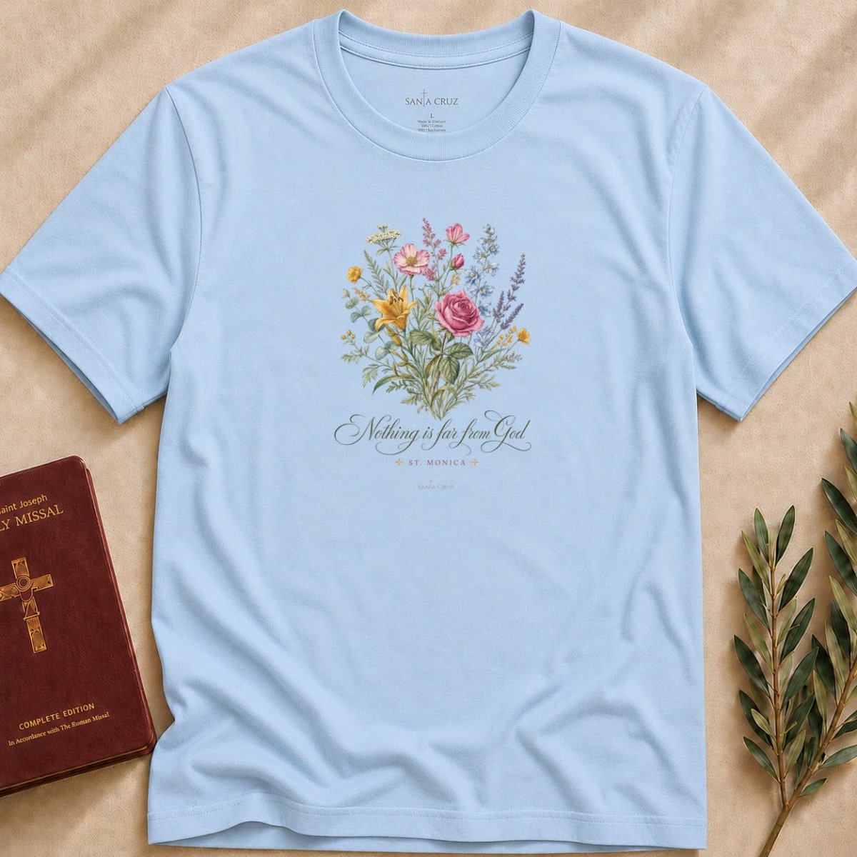 St. Monica - Nothing Is Far From God T-shirt - 10761399661820864514