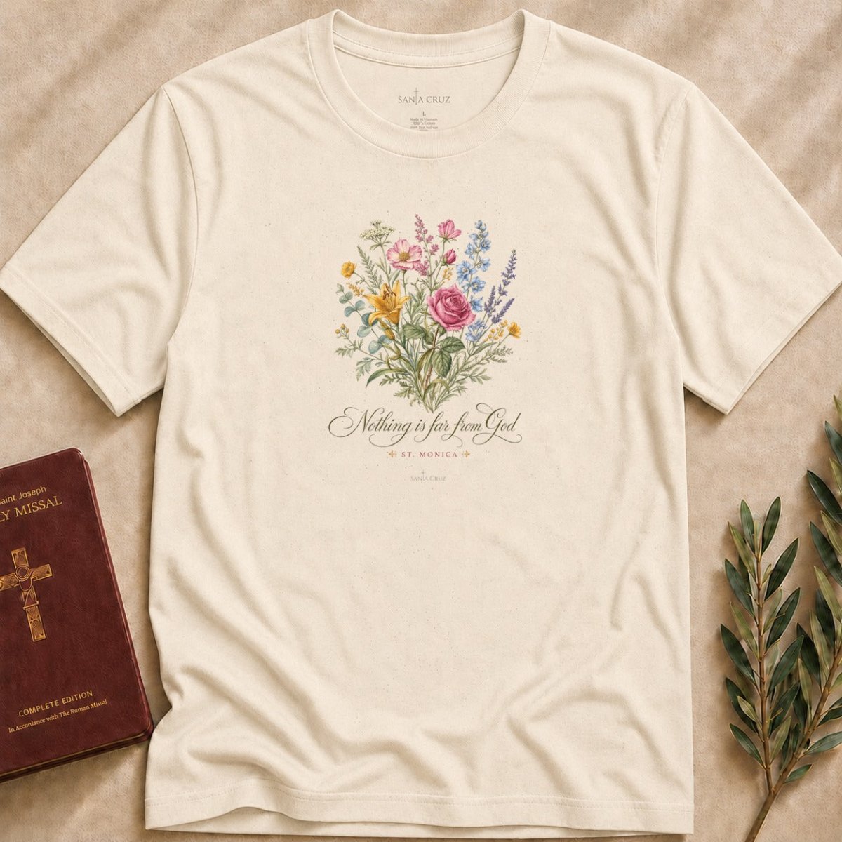 St. Monica - Nothing Is Far From God T-shirt - 16712648464647730207