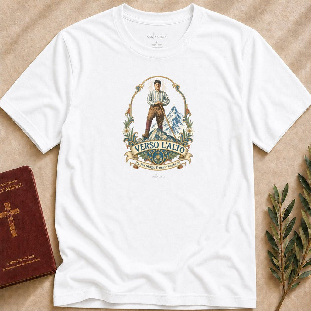St. Pier Giorgio Frassati Verso l'Alto T-shirt - 29522002516511890936